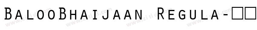 BalooBhaijaan Regula字体转换